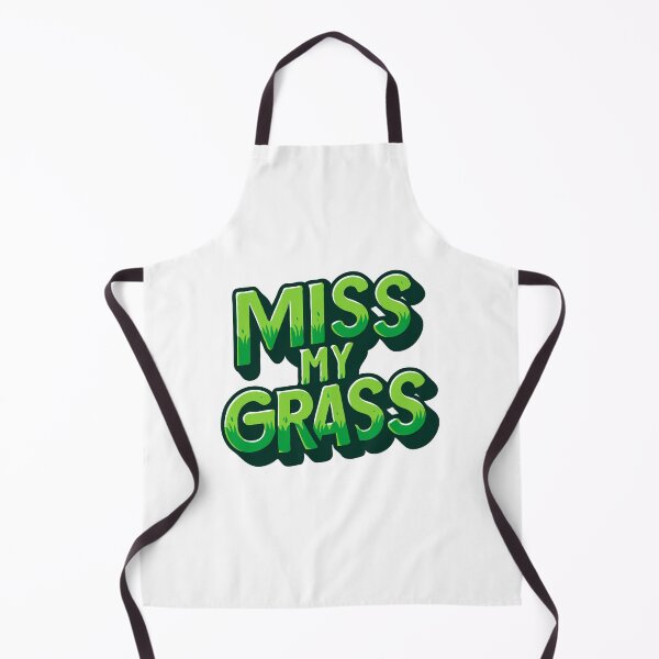 Item preview, Miss My Grass - Funny Lawn Mower designed and sold by TeesYouWant.