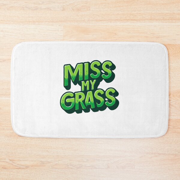 Item preview, Miss My Grass - Funny Lawn Mower designed and sold by TeesYouWant.