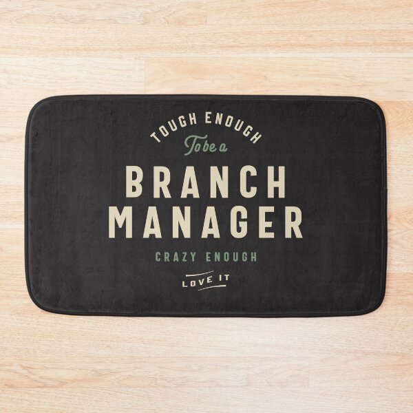 Item preview, Tough Branch Manager  designed and sold by cidolopez.