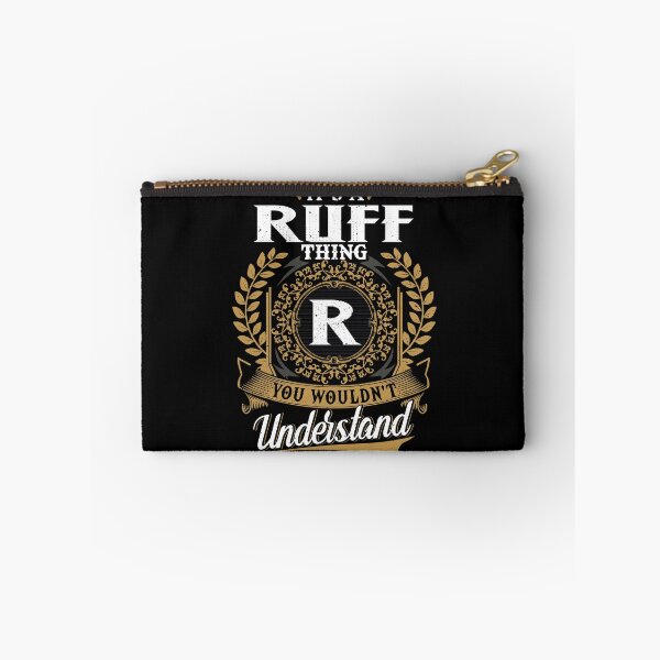 Item preview, It Is A Ruff Thing You Wouldnt Understand  designed and sold by Huck-me.