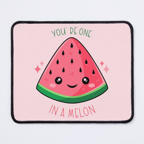 Item preview, You’ re One in a Melon designed and sold by HeySpiritAnimal.