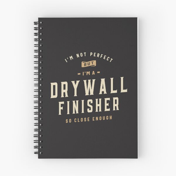 Item preview, Proud Drywall Finisher designed and sold by cidolopez.