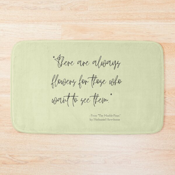 Item preview, A Quote about Nature from "The Marble Faun" by Nathaniel Hawthorne designed and sold by Poemit.