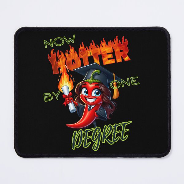 Item preview, Now Hotter By One Degree Funny Hot Chili Cartoon Pepper Graduate College University loma  designed and sold by André Botes.
