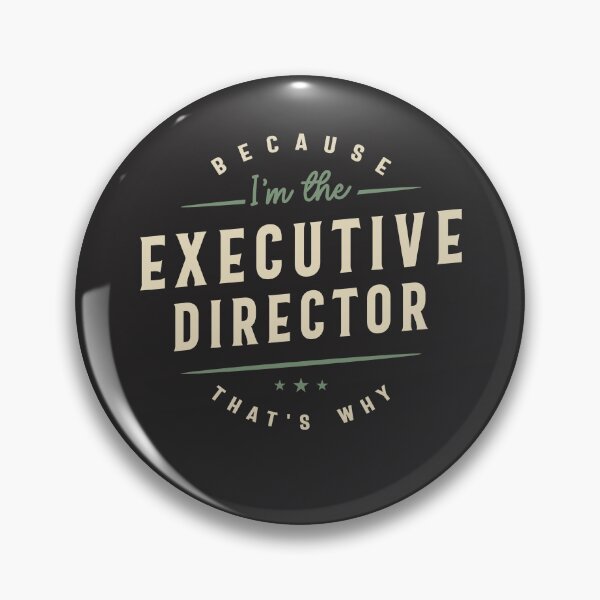 Item preview, Proud Executive Director designed and sold by cidolopez.