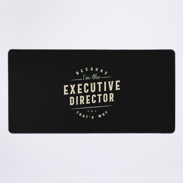 Item preview, Proud Executive Director designed and sold by cidolopez.