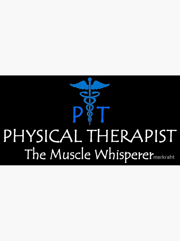 Physical Therapist Ts The Muscle Whisperer Funny T Ideas For Pt And New Physical 8797