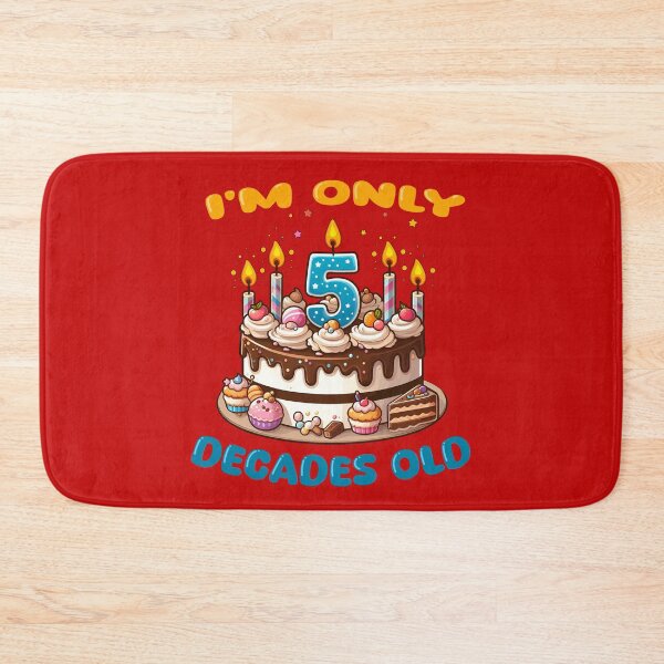 Item preview, I'm Only 5 Decades Old happy 50th birthday humor designed and sold by AlchemyColor.