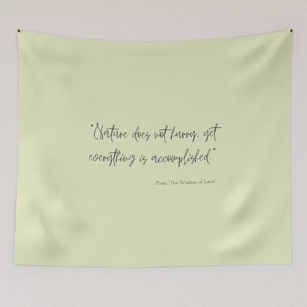 Item preview, A Quote about Nature from "The Wisdom of Laozi" designed and sold by Poemit.