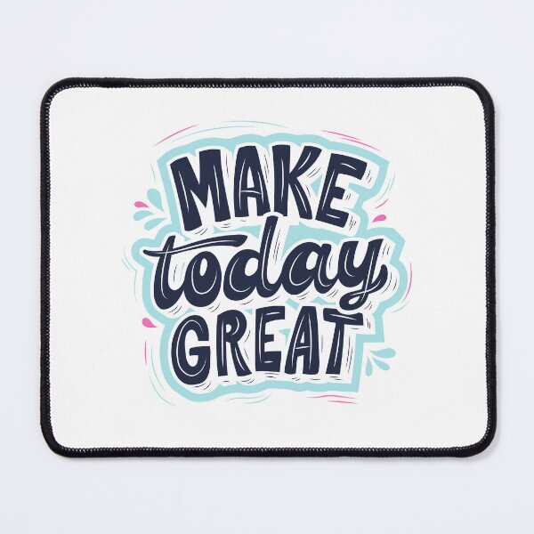 Item preview, Make today great designed and sold by DondonDesigns.