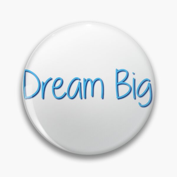 Item preview, Dream Big Quote designed and sold by JoeyFate.