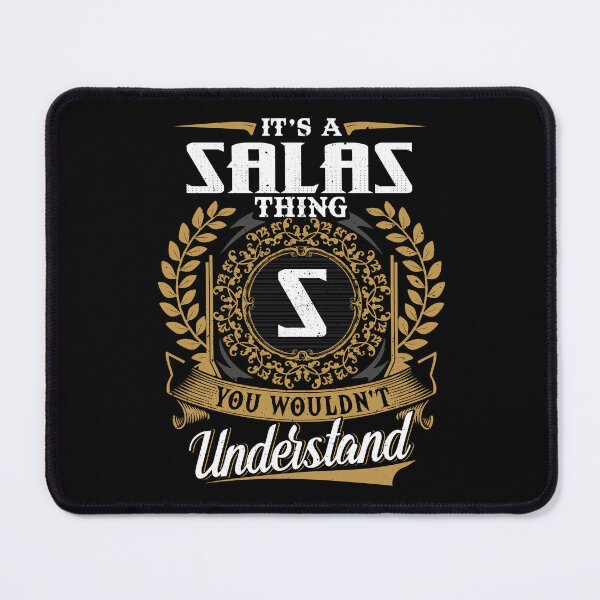 Item preview, It Is A Salas Thing You Wouldnt Understand  designed and sold by Huck-me.
