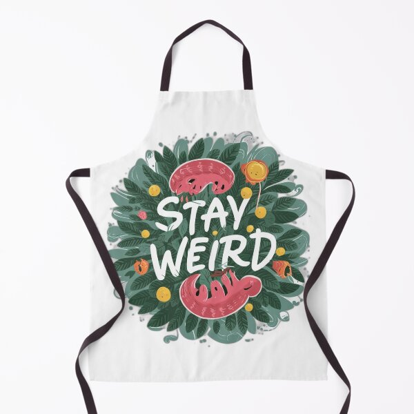 Item preview, Stay Weird. designed and sold by onicaras.