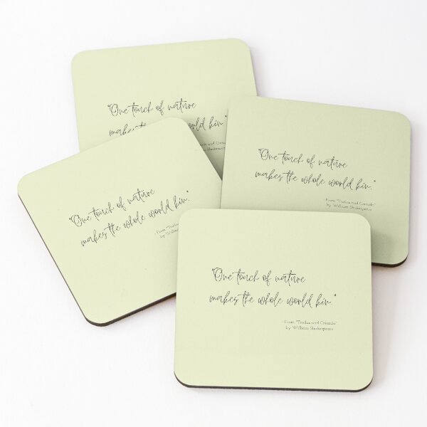 Item preview, A Quote about Nature from "Troilus and Cressida" by William Shakespeare designed and sold by Poemit.