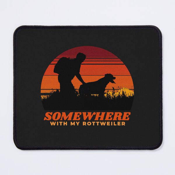 Item preview, Somewhere With My Rottweiler Mens Dog Dad Outdoor Gift  designed and sold by Guarddogdrive.