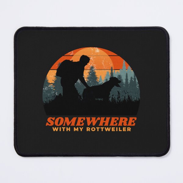 Item preview, Somewhere With My Rottweiler Mens Dog Dad Outdoor Gift  designed and sold by Guarddogdrive.