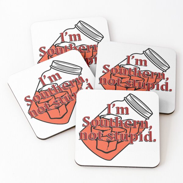 Item preview, I'm Southern, not stupid. designed and sold by ptexp.