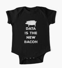 Data Is The New Bacon One Piece - Short Sleeve