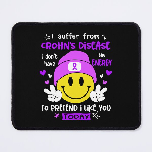 Item preview, I suffer from Crohn's Disease i do not have the ENERGY to pretend i like you TODAY designed and sold by KatMercerr.