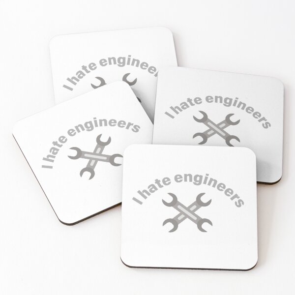 Item preview, I hate engineers designed and sold by Big-E-Designs1.