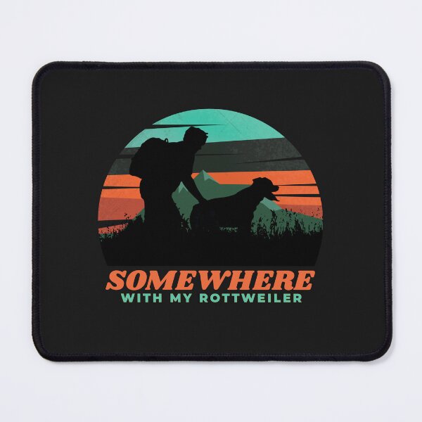 Item preview, Somewhere With My Rottweiler Mens Dog Dad Outdoor Gift  designed and sold by Guarddogdrive.