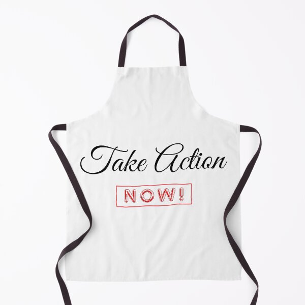 Item preview, TAKE ACTION NOW! designed and sold by XANTHIPPI.
