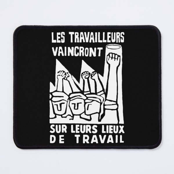 Item preview, Mai 68 Poster - THE WORKERS WILL WIN IN THEIR WORKPLACES designed and sold by NEVERBOW.