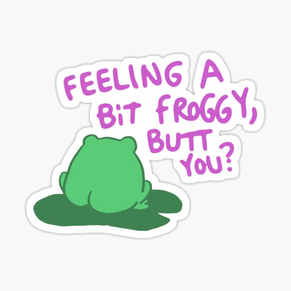 Item preview, Frog butt x frog butt designed and sold by The  Knick Knack Nook.