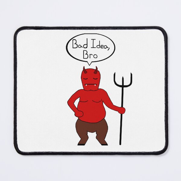 Item preview, Bad Idea Satan designed and sold by Shades of Black and White.