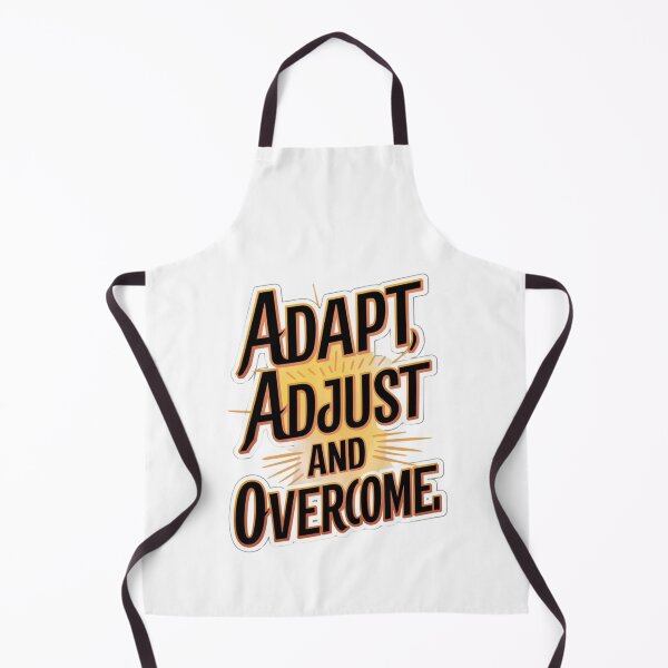 Item preview, Adapt, Adjust and Overcome designed and sold by Peter Stawicki.