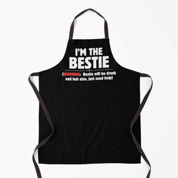 Item preview, I'm The Bestie Warning Drunk Lost Funny Friendship Friend designed and sold by MagicSD Designs.