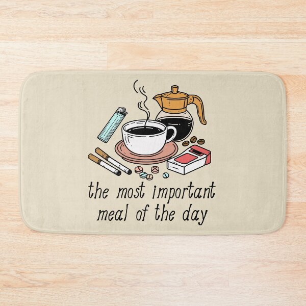 Item preview, The Most Important Meal of the Day - Breakfast, Coffee, Meme designed and sold by SpaceDogLaika.