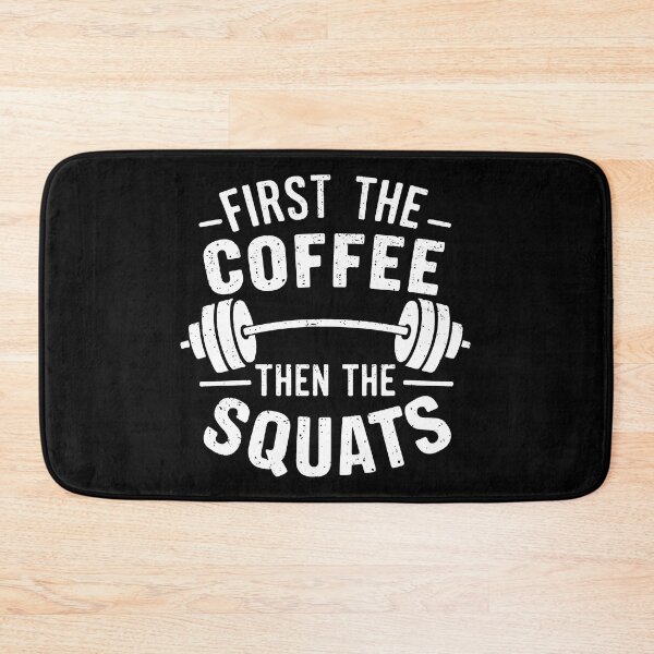 Item preview, First the Coffee Then the Squats designed and sold by SusanaDesigns.