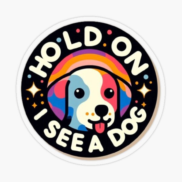Item preview, Dog Distraction designed and sold by Fictio ⭐​⭐​⭐​⭐​⭐​.
