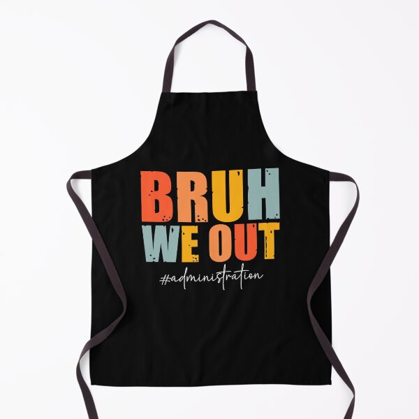 Item preview, Funny Break Summer Bruh We Out Administration Gifts, Words of Gratitude for Teachers designed and sold by Soul-Inspirer.