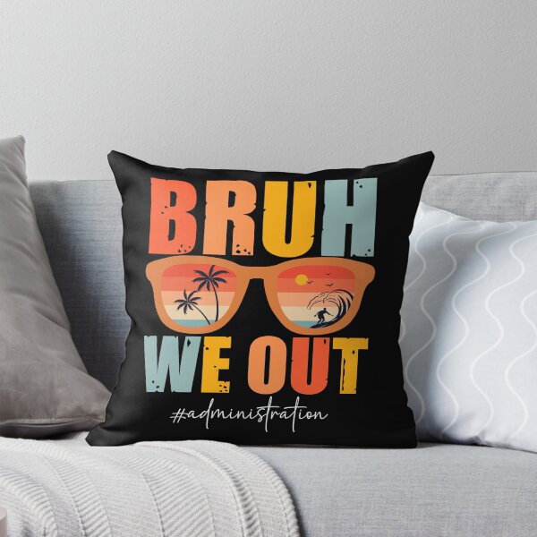 Item preview, Funny Sunglasses Break Summer Bruh We Out Administration Gifts, Teachers Appreciation Week designed and sold by Soul-Inspirer.