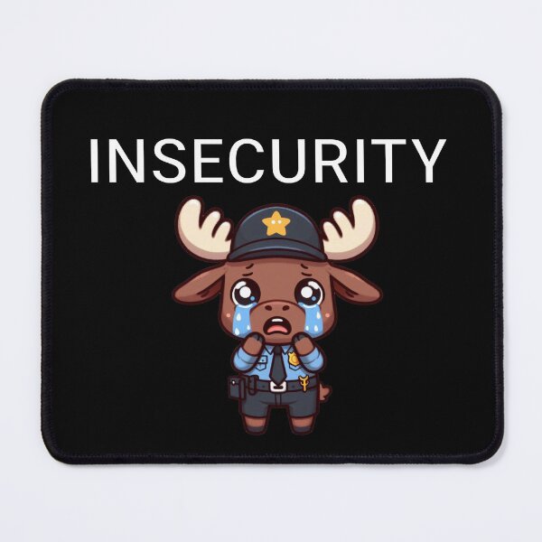 Item preview, insecurity Moose designed and sold by LemuellTrends.