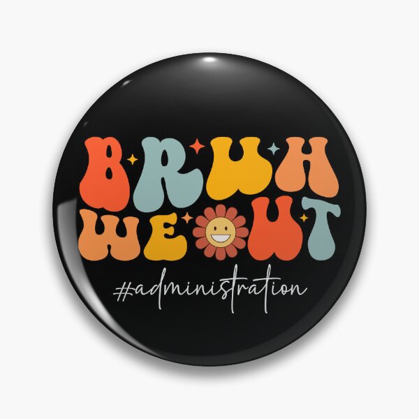 Item preview, Funny Retro Vintage Bruh We Out Administration 2024 Gifts, Words of Gratitude for Teachers designed and sold by Soul-Inspirer.