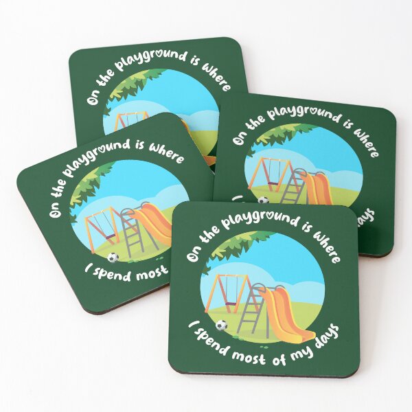 Item preview, On the playground is where I spend most of my days (on dark colors) designed and sold by messy-nessie.