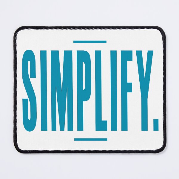 Item preview, SIMPLIFY designed and sold by TeraiNB.