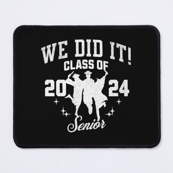 Item preview, We did It ! Class of 2024 Senior designed and sold by InspireHubWear.