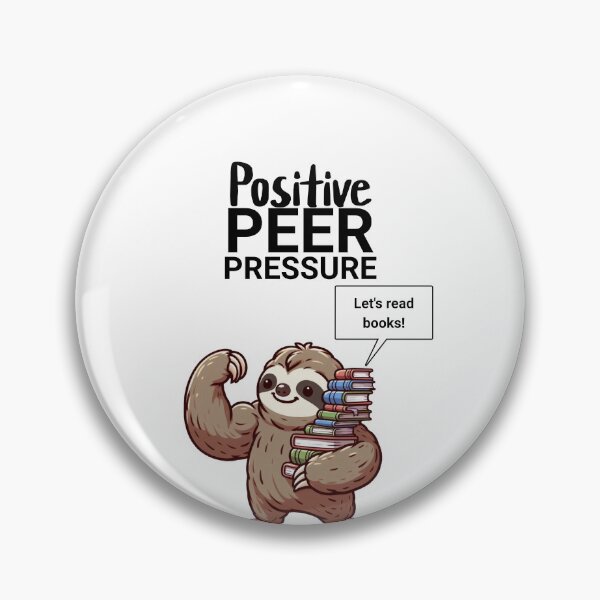 Item preview, positive peer pressure Sloth designed and sold by LemuellTrends.