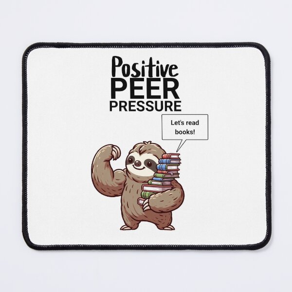 Item preview, positive peer pressure Sloth designed and sold by LemuellTrends.