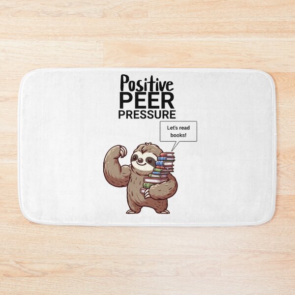 Item preview, positive peer pressure Sloth designed and sold by LemuellTrends.