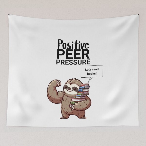 Item preview, positive peer pressure Sloth designed and sold by LemuellTrends.
