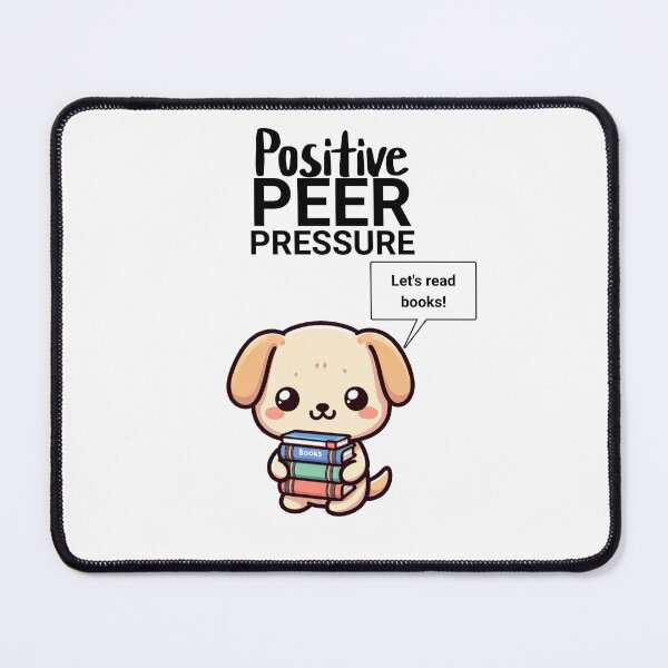 Item preview, positive peer pressure Dog designed and sold by LemuellTrends.