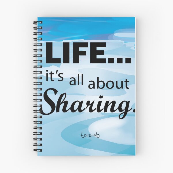 Item preview, LIFE…It's all about Sharing. designed and sold by TeraiNB.
