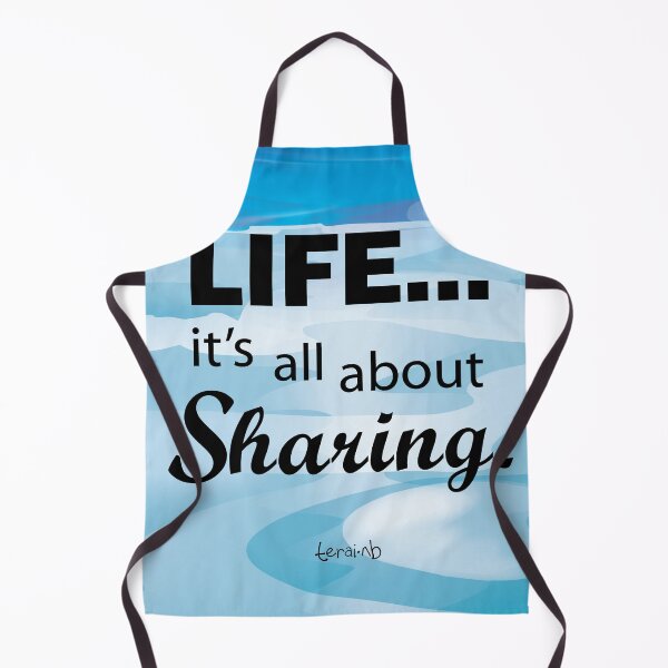 Item preview, LIFE…It's all about Sharing. designed and sold by TeraiNB.