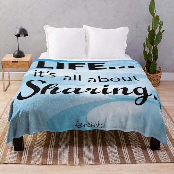 Item preview, LIFE…It's all about Sharing. designed and sold by TeraiNB.