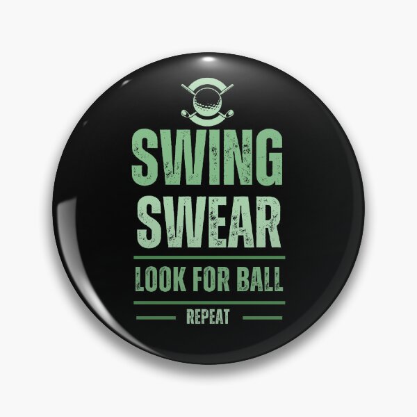 Item preview, Swing Swear Look For Ball Repeat designed and sold by dudelinart.